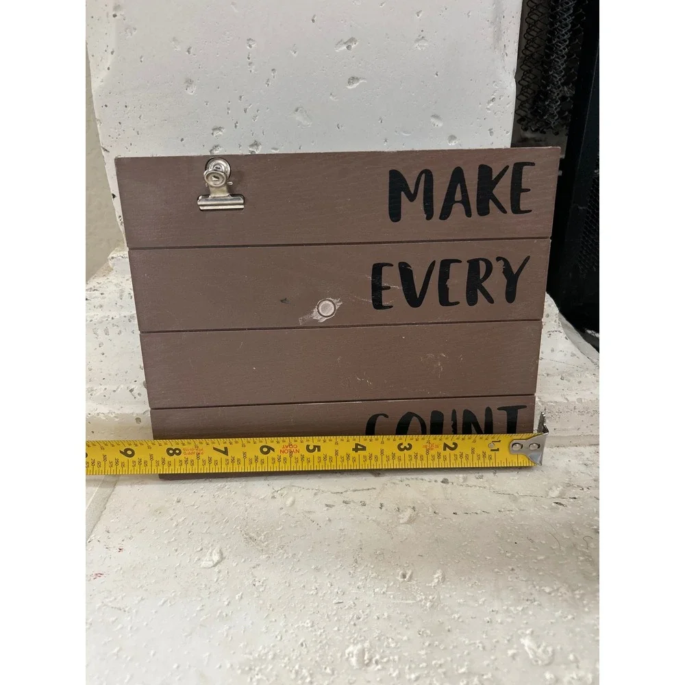 Faux Wooden Inspirational Quote Sign Make‎ Every Count Home Decor